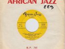 AFRICAN JAZZ * Independance Cha Cha * 1960 AFRO RUMBA CONGO 45 * Listen