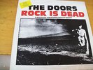 THE DOORS ROCK IS DEAD   LP MINT---  LTD  LIBRETTO TANGIE TOWN RED LABEL