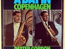 DEXTER GORDON & SLIDE HAMPTON-A DAY IN COPENHAGEN-MINT RECORD, UNPLAYED
