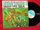 LP Jonny Quest in 20000 Leagues Under The Sea 1965 HANNA BARBERA VG++ / NM