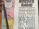 Border Radio Soundtrack NM vinyl Dave Alvin Lazy Cowgirls Green on Red Chris D.