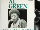 AL GREEN LET'S STAY TOGETHER PS 7
