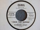 OLDIES R&R ROCKER 45 Clarence Stacy Jack The Ripper Carol 4114 Promo M- HEAR MP3