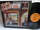 DUCKS DELUXE   Taxi To The Terminal Zone - 1974 ORIG UK Pub Rock LP - Sean Tyla
