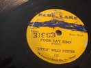 BLUES - LITTLE WILLY FOSTER- BLUE LAKE 78 RPM- FOUR DAY JUMP/ FALLING RAIN BLUES