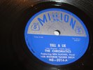 DOO-WOP- CHROMATICS- MILLION 78 RPM - TELL A LIE / DON'T KNOW WHY I CRY- LISTEN