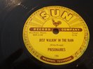 R&B - PRISONAIRES- SUN 78 RPM - JUST WALKIN' IN THE RAIN / BABY PLEASE - LISTEN