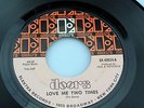 Doors: Love Me Two Times / Moonlight Drive  [VG++ Copy]
