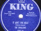 78-DOO-WOP-SWALLOWS-IT AIN'T THE MEAT/ETERNALLY on KING
