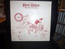 PORK DUKES Pig Out of Hell very rare vinyl LP KBD Wood Records Punk Rock