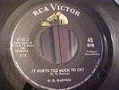 H.B. Barnum - It Hurts Too Much To Cry -EX/NM Vinyl & EX Audio - RCA 8112