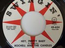 NM DOO WOP 45 / ROCHELL & CANDLES / HEY PRETTY BABY / SO FAR AWAY / SWINGIN 634