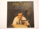 ROBBIE WILLIAMS: SWING WHEN YOU'RE WINNING - VINYL