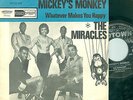 THE MIRACLES - MICKEY;S MONKEY )RARE DUTCH MOTOWN GO 42.562) 7'PS/ORIG. 1963