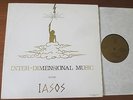 INTER DIMENSIONAL MUSIC THROUGH IASOS Private Issue New Age Drone Ambient LP