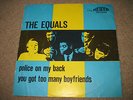 THE EQUALS Police On My Back  1968  HOLLAND   SUPERB EX