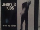 JERRY'S KIDS Is This My World 1st Press XCLAIM w Pic Sleev Rare Original PUNK