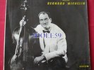 Bernard Michelin, recital, rare  LP - 33 tours Stereo