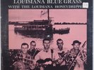 THE LOUISIANA HONEYDRIPPERS: Blue Grass USA PRESTIGE RVG Bluegrass LP VG++ Wax