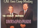 STANLEY BROTHERS: Old Time Camp Meeting USA KING DG Heavy Bluegrass LP VG++