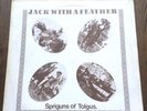 SPRIGUNS OF TOLGUS Jack With A Feather Original LP signed to Bert Jansch by Band