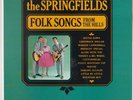 THE SPRINGFIELDS w/ DUSTY SPRINGFIELD: Folk Songs from Hills USA Philips ORIG LP