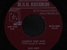 DICK KENT: Goodbye King Elvis / Tribute To The American Woman 45 Rock & Pop