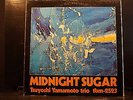 Tsuyoshi Yamamoto Trio - Midnight Sugar