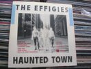 EFFIGIES lp Haunted Town orig US punk 1981