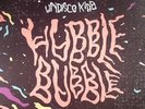 UNDISCO KIDD - Hubble Bubble - Vinyl (LP)
