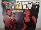 JESSE POWELL   BLOW MAN BLOW    VERY RARE JUBILEE ST TENOR SAX JAZZ VINYL LP NM-