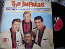 THE IMPALAS - SORRY I RAN ALL THE WAY HOME - US CUB LP
