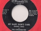 DANNY DIAZ & THE CHECKMATES - MY BABY DON'T CARE  1967 HONG KONG 45