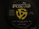 Rare DEEP SOUL 45-Willie Hobbs-Love Em And Leave Em-Silver Fox M- HEAR