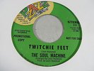 THE SOUL MACHINE TWITCHIE FEET/BAG OF GOODIES 45 PROMO FUNK PAZZ NORTHERN SOUL