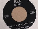 SOUL Frank James Ace 201,064 Give Your Sweet Love To Me EX CLEAN