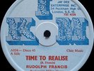 Rudolph Francis ?– Time To Realise / Motherless Children  12
