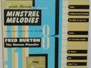 Fred Burton - Minstrel Melodies Red Vinyl 10