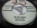Music Doctors / Israelites - The Wild Bunch/ Born To Be Strong  1970 JDN4411