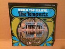 TEMPESTS, WOULD YOU BELIEVE, RARE R&B/NORTHERN SOUL LP FROM 1967, SMASH 67098