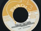1506 SLICKERS-NOT GONNA RUN-BLACK CAT-1975  original press- REGGAE 45 7