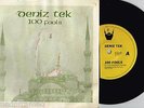 DENIZ TEK / RADIO BIRDMAN - 100 FOOLS / ALIEN SKIES - RARE 7