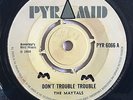 MAYTALS - Don't Trouble Trouble / BEVERLEYS ALL STARS - Double Action - PYRAMID