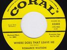 ROMANCE WATSON Where Does That Leave Me  *M-* northern soul 45 popcorn