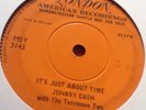 Johnny Cash- It's Just About Time (1 Sided Rockabilly Demo)