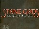 Stone Gods - Silver Spoons and Broken Bones  RARE (The Darkness)