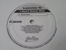 LONNIE-O I Don't Know Why Orig RARE INDIE/RANDOM RAP 12