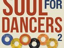 Fantastic Voyage - Soul for Dancers, Vol. 2