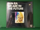 Sun Ra - We Are In The Future LP | Savoy SJL 1141 | FACTORY SEALED Jazz