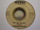 Northern Soul 45 BARBARA CHRISTIAN not like you boy BROWNIE hear